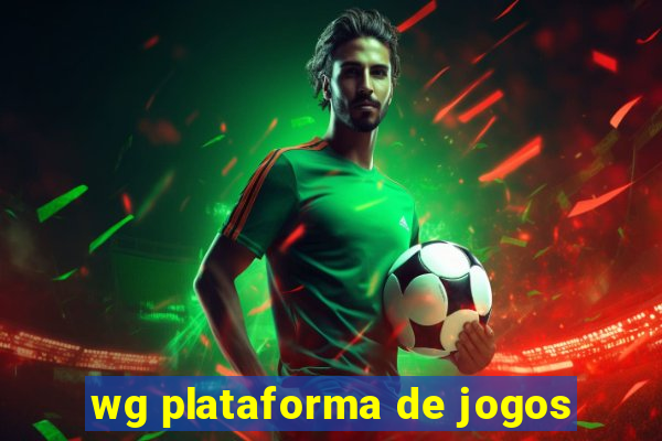 wg plataforma de jogos